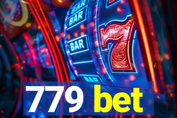 779 bet